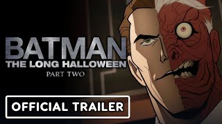 Batman - The Long Halloween, Part Two - Exclusive Official Trailer (2021 Jensen Ackles, Troy Baker)