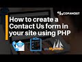 php lessons how to create a contact us form in your site using php