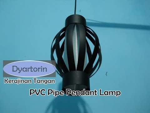  Kerajinan  tangan lampu hias gantung dari pipa  pvc  