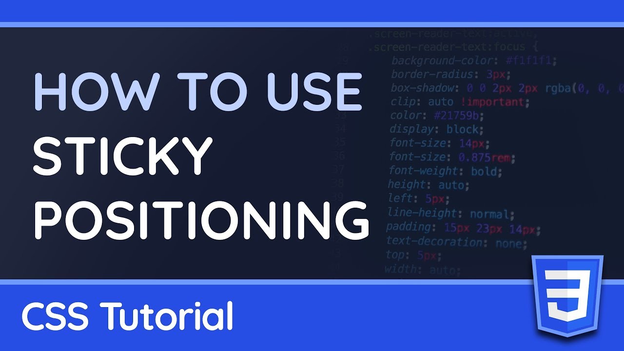 How To Use Sticky Positioning (Position: Sticky) - Css Tutorial - Youtube