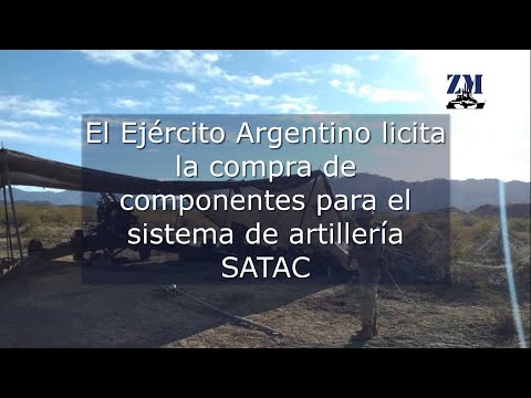 El Ejército Argentino licita la compra de componentes para el sistema de artillería SATAC