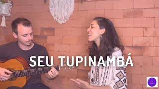 Video thumbnail of "Tupinamba - versão Dea Trancoso (letra e cifra)"