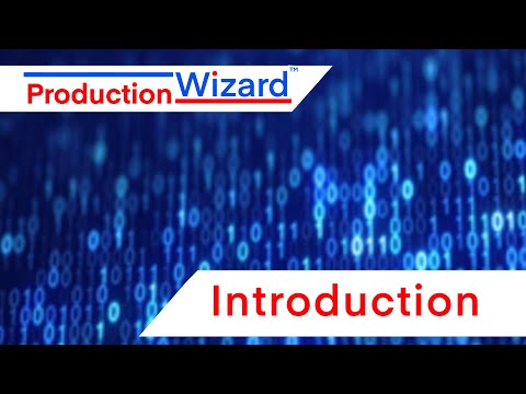 Production Wizard™ Introduction