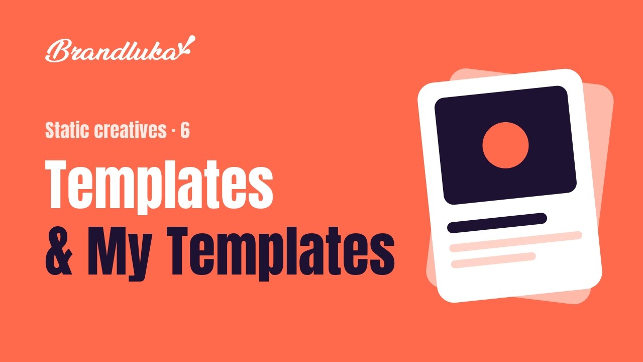 Ad Templates and My Templates: Browse, Save and Reuse | Brandluka - YouTube