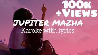 Jupiter Mazha Karoke with Lyrics | Karikku   Tuned | Dhanwin KB | Apoorva Sandhya