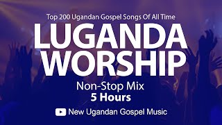 Top 200 Ugandan Gospel Songs Of All Time - Luganda Worship NonStop Mix -  New Ugandan Gospel Music screenshot 2