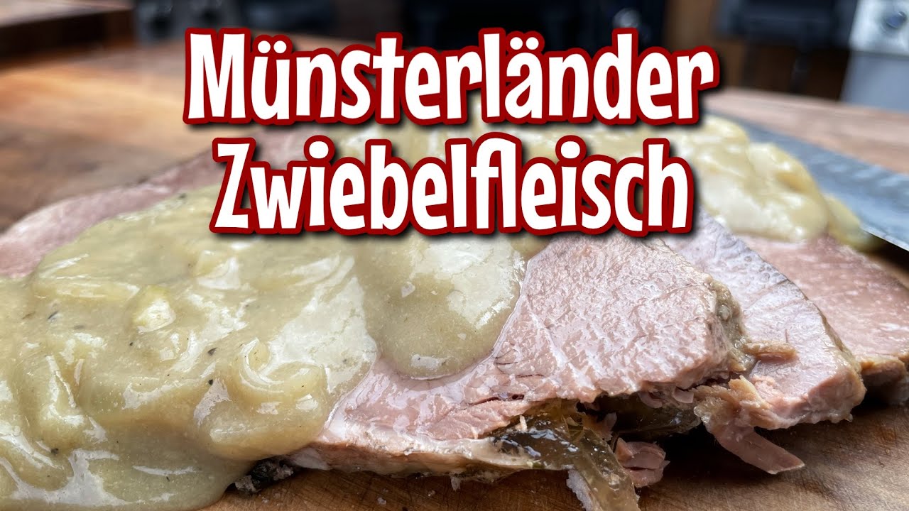 Münsterländer Zwiebelfleisch - Westmünsterland BBQ - YouTube