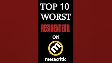 Top 10 WORST Resident Evil Games (According to Metacritic)
