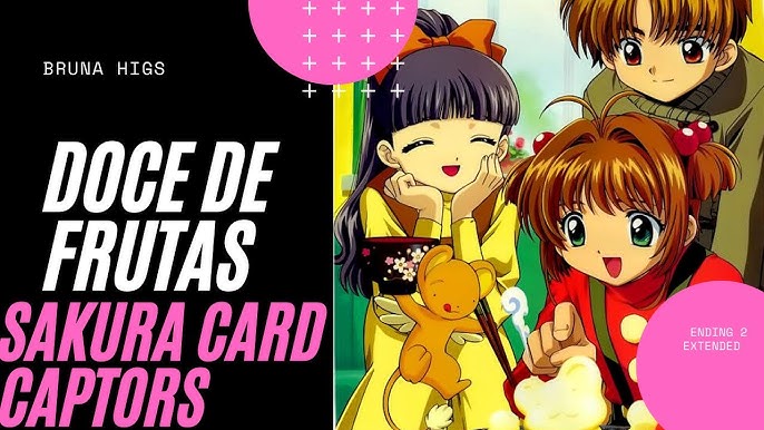 Cardcaptor Sakura - Abertura e Encerramento (2ª Temp.) - Versão Dublada  (28/01/2020) 