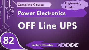Off Line UPS (Basics, Block Diagram, Working, Applications & Specifications) Explained