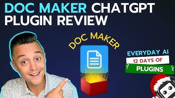 Docmaker ChatGPT Plugin Review  12 days of Plugins with Everyday AI