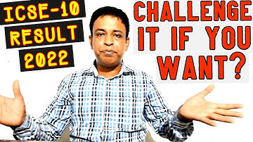 ICSE Class-10 Result 2022- How is it? CISCE Confirms to Challenge ICSE Class-10 Result 2022 Now