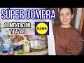SÚPER COMPRA LIDL! | NOVEDADES alimentación y bazar | compra para 4 personas