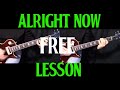 how to play "All Right Now" by Free - guitar lesson