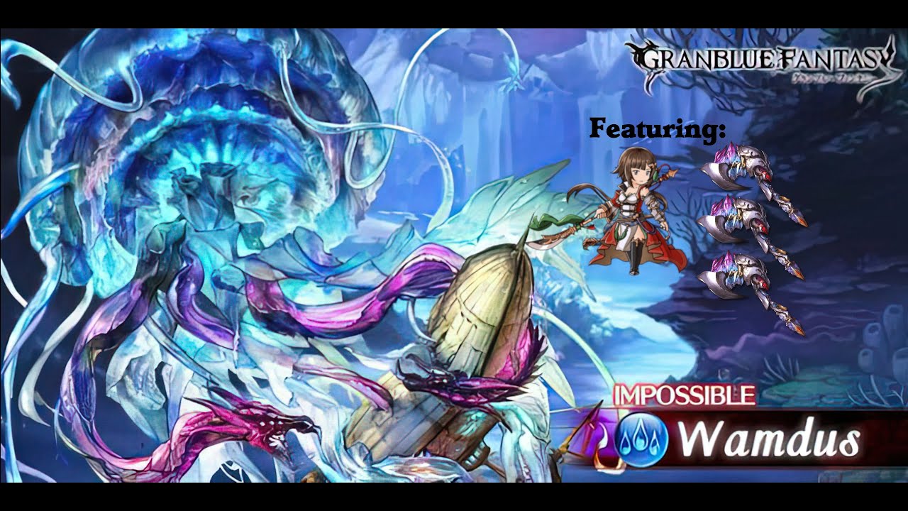 [Granblue Fantasy] Wamdus Full Auto (No Guard) Feat. Magna Crit Grid ...