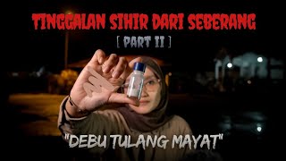 Download Lagu KISAH SERAM TINGGALAN SIHIR DARI SEBERANG (PART 2) MP3