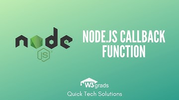 Node.js Callback Function | Learn Node.js| Node.js Tutorial Series
