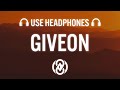 Giveon - Heartbreak Anniversary (Lyrics) 8D Audio | Headphones Mix 🎧