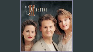 Video thumbnail of "The Martins - It Came To Pass"