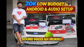 Car Android and Full Audio Setup 🔊 low Budget 😱 | Semma Sound Mass ah Irukku 🔥