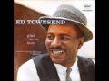 Ed townsend  for your love