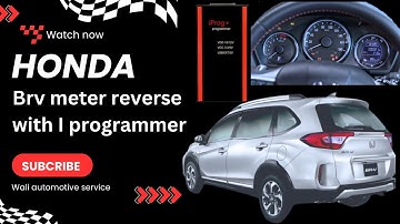 Honda BRV Meter Reverse( Reading Change) with Iprog +