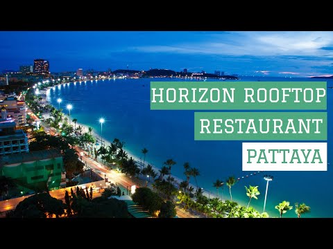Horizon Rooftop Restaurant Pattaya