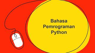 Tugas Kelompok 7 C1 SI - Algoritma dan Pemrograman - Bahasa dan Pemrograman Python