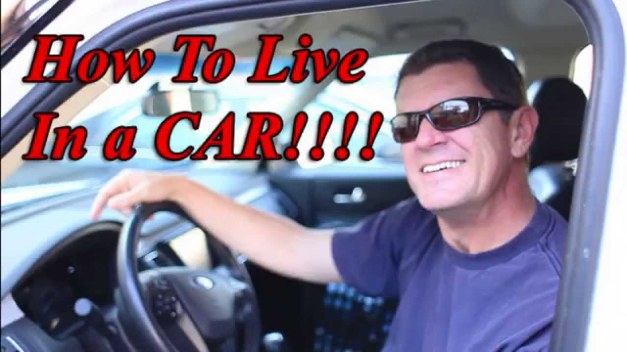 How to Live in a Car - YouTube