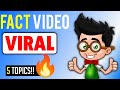 5 viral fact topicsfact channel grow  facts short viral kaise kare 