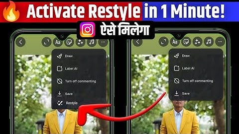 Restyle Option Not Showing in Instagram Story | Instagram New Update 2025