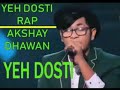 Akshay dhawan new rap yeh dosti in dil hai hindustani 2 Mp3 Song