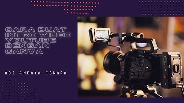 Cara Buat Intro Video Youtube dengan Canva