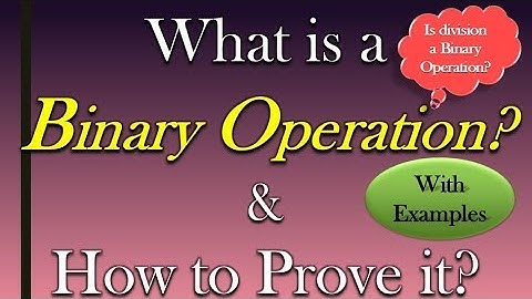 Binary Operation (Definition and Examples) |Mad Teacher