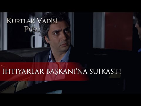 İhtiyarlar Başkanı'na Suikast!