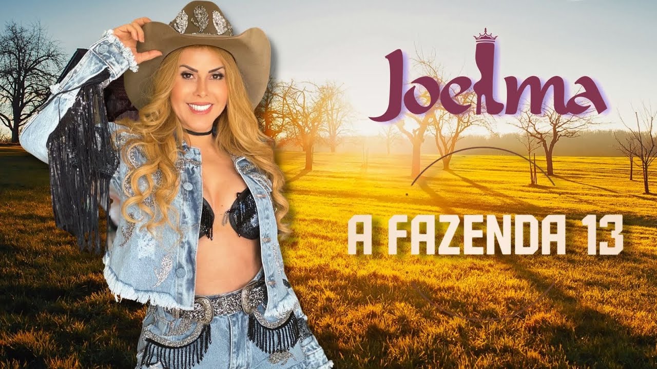 👢 Joelma  - A Fazenda 13 ( Completo) | NA BOTA DA JOELMA