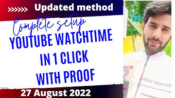 How To Make A YouTue Watchtime Software Free | YouTube Watchtime Setup | YouTube Watchtime Software
