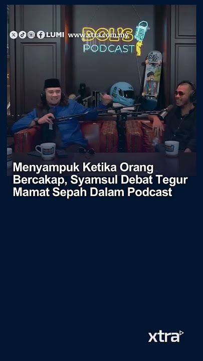 (VIDEO) Tebal muka, Mamat Sepah kena 's0und' dgn Ustaz Shamsul Debat dlm Dol podcast. ‎ ‎