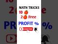 Profit Loss Math Trick #Math #Short Trick#Profit Loss #profit trick #Math trick