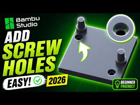 How To ADD Screw Holes In Bambu Studio (EASY) 2026