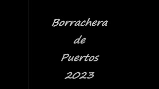 Borrachera de Puertos 2023 (así es el recorrido)