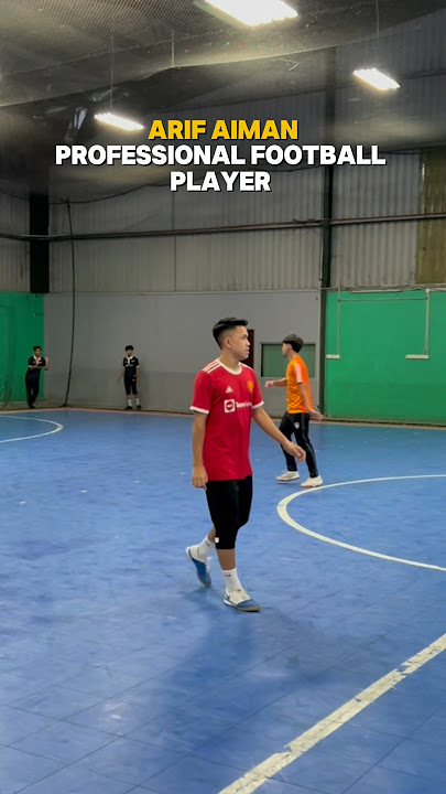 ARIFF AIMAN & ZEEM AHMAD FUTSAL. PART 1