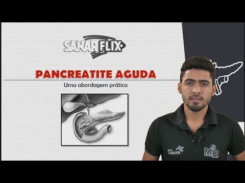 Pancreatite aguda - Aula completa SanarFlix