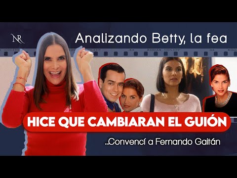 ¡HICE CAMBIAR EL GUIÓN! Convencí a Fernando Gaitán y a la producción😅😱 | Analizando escenas de BETTY