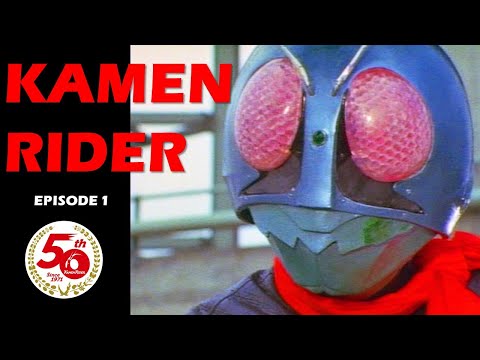 KAMEN RIDER (Episode 1)