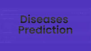 Disease Prediction Model | ML in Healthcare!