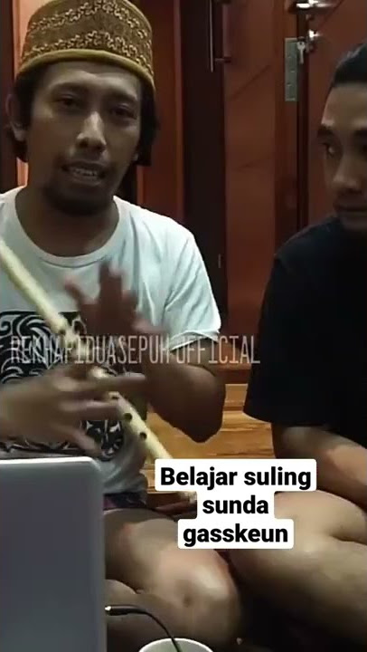 BELAJAR SULING SUNDA GAMPANG DONG !!!! SUSAHNYA ADA BANYAK