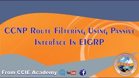 CCNP Route Filtering Using Passive Interface in EIGRP