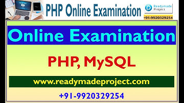 Online Examination PHP, MySQL Configuration and Working Demo