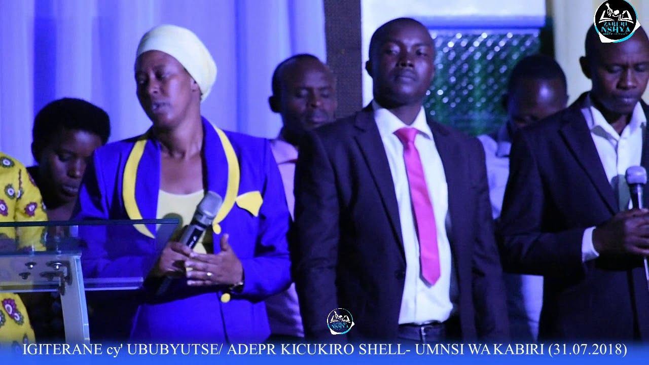 VIDEO: IGITERANE CY' UBUBYUTSE - ADEPR KICUKIRO Shell (Day 2) 31/7/2018 ...
